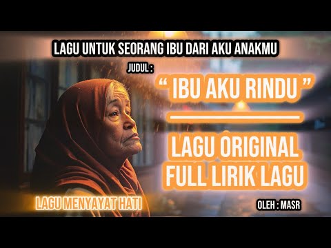 Ibu Aku Rindu - Masr | Official Video Full Lirik