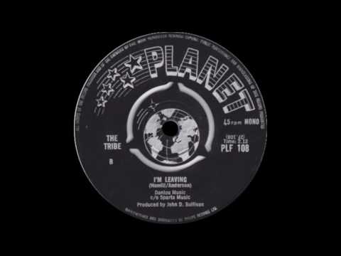 The Tribe - I'm Leaving