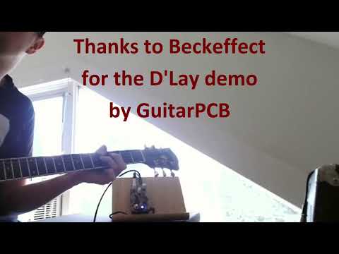 GuitarPCB D'Lay Demo by Beckeffect