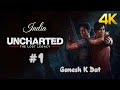 UNCHARTED Lost Legacy Hindi Gameplay -Part 1
