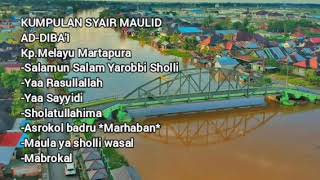 Download lagu KUMPULAN SYAIR MAULID AD-DIBA'I KP.MELAYU MARTAPURA mp3