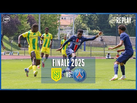 Finale U19 I FC Nantes vs Paris-SG en replay (1-2) I FFF 2025