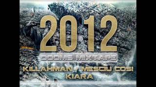 2012 - CSM SOULJAH - 2012 DOOMS MIXTAPE