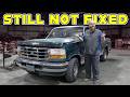 1996 F 150 Three Issues One I REFUSE To Fix