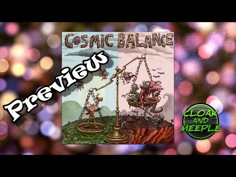 Cloak and Meeple: Preview, Cosmic Balance