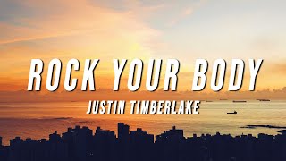 Justin Timberlake - Rock Your Body (Lyrics)