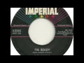Fats Domino - I'm Ready (master, with hand clapping)(version 1) - January 1959 - Fats-4-Ever Fats Domino - I'm Ready (master, with hand clapping)(version 1) - January 1959