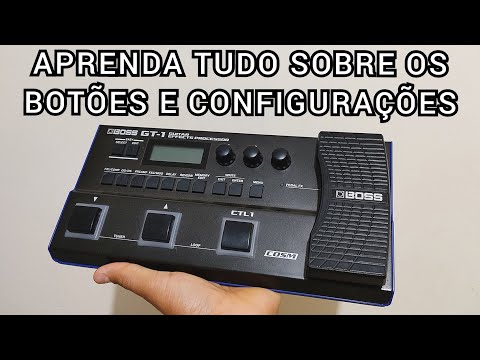 BOSS GT1 - Vídeo Manual Completo - Funções dos Botões e Configurações