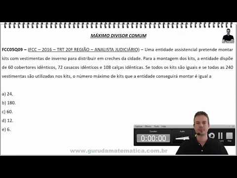 FCC05Q09 - FCC - 2016 - TRT 20ª REGIÃO - MÁXIMO DIVISOR COMUM (www.gurudamatematica.com.br)