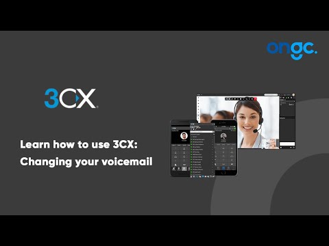 How to Change your Voicemail Greeting on a 3CX Soft...