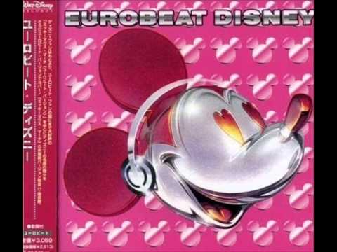 Disney Eurobeat - You'll Be in My Heart