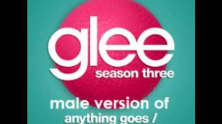Anything Goes / Anything You Can Do - Glee Cast (Male Version)