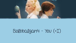 Download lagu Bolbbalgan4 - You (=I) Dan Terjemahannya mp3 Download lagu Bolbbalgan4 - You (=I) Dan Terjemahannya mp3