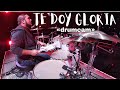 TE DOY GLORIA DRUMCAM FT OMAR RODRIGUEZ CANTANTE DE ESPIRITU Y VERDAD