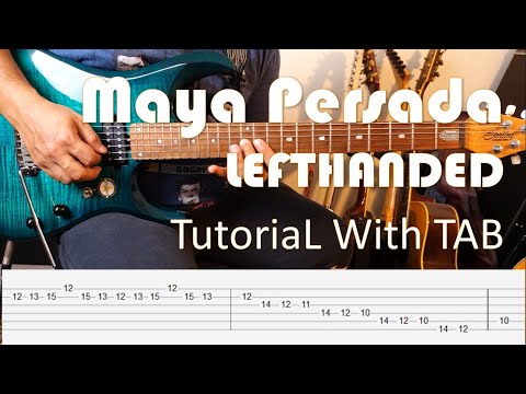LEFTHANDED - Maya Persada - Guitar Intro & Solo Tutorial with TAB