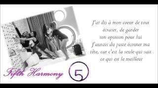 ♪♫ Leave My Heart Out Of This - Fifth Harmony [Traduction Française] ♪♫