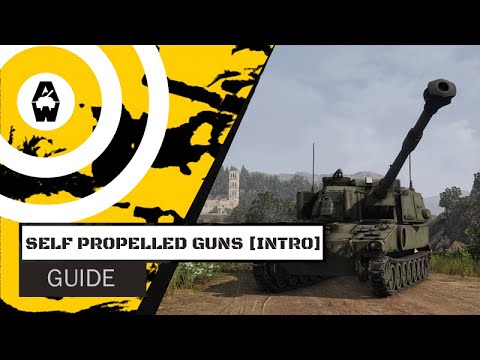 Armored Warfare - Self-Propelled Guns Beginners Guide