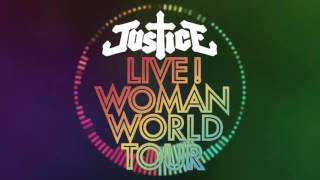 Justice - Unofficial Woman Live - 06 - Civilization x Heavy Metal x DVNO [HQ]