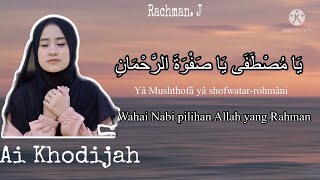 Download lagu Sholla Alaikallah Huya Adnani Lirik - Ai Khodijah mp3