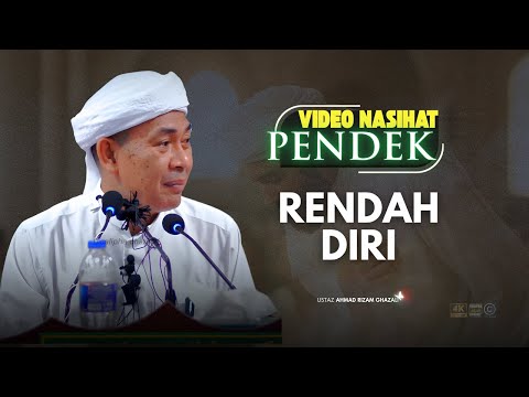 USTAZ AHMAD RIZAM - RENDAH DIRI