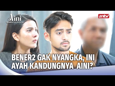Asal Muasal Aini Mulai Terungakp... | Aini Malaikat Tak Bersayap Eps 223 FULL