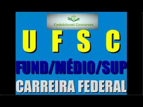 UFSC CONCURSO PÚBLICO UNIVERSIDADE FEDERAL SANTA CATARINA AUXILIAR ASSISTENTE ADMINISTRAÇÃO PROVA