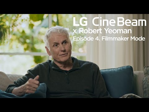 LG CineBeam x Robert Yeoman : #4. Filmmaker Mode of 4K Ultra-Short Throw Projector | LG