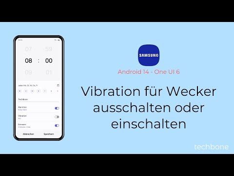 Vibration für Wecker ausschalten oder einschalten - Samsung [Android 14 - One UI 6]