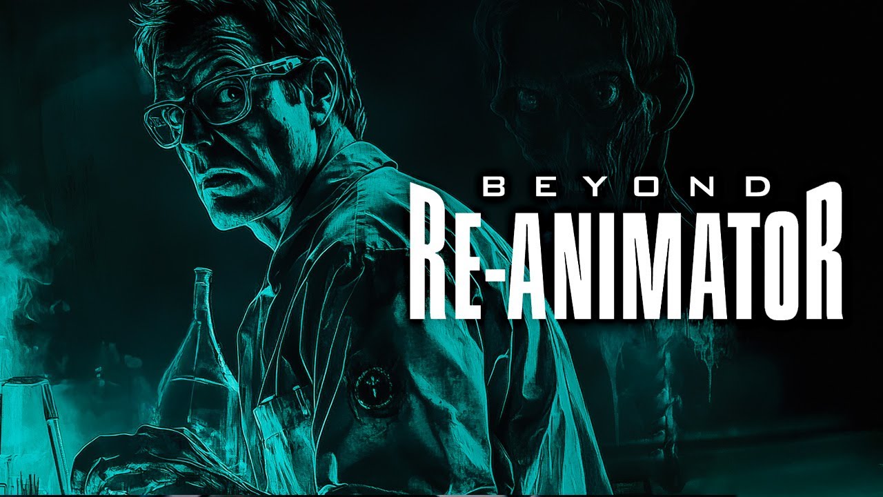 Beyond Re-Animator