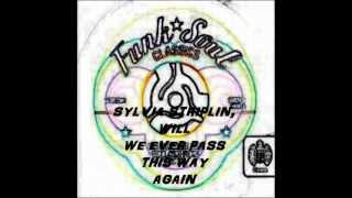 SYLVIA STRIPLIN - WILL WE EVER PASS THIS WAY AGAIN