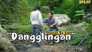 Download lagu DANGGLINGAN || DAGELAN RA JOWO EPS. 117 || FILM PENDEK KOMEDI mp3