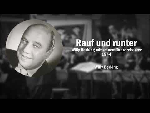 Rauf und runter - Willy Berking (1944)