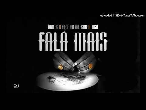 Don G X NGA X Kosmo Da Gun - Fala Mais