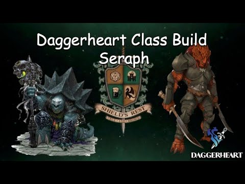Daggerheart Class Build - Seraph - Levels 1 to 10