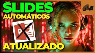 COMO CRIAR APRESENTAÇÕES AUTOMÁTICAS COM IA (MODO FÁCIL)