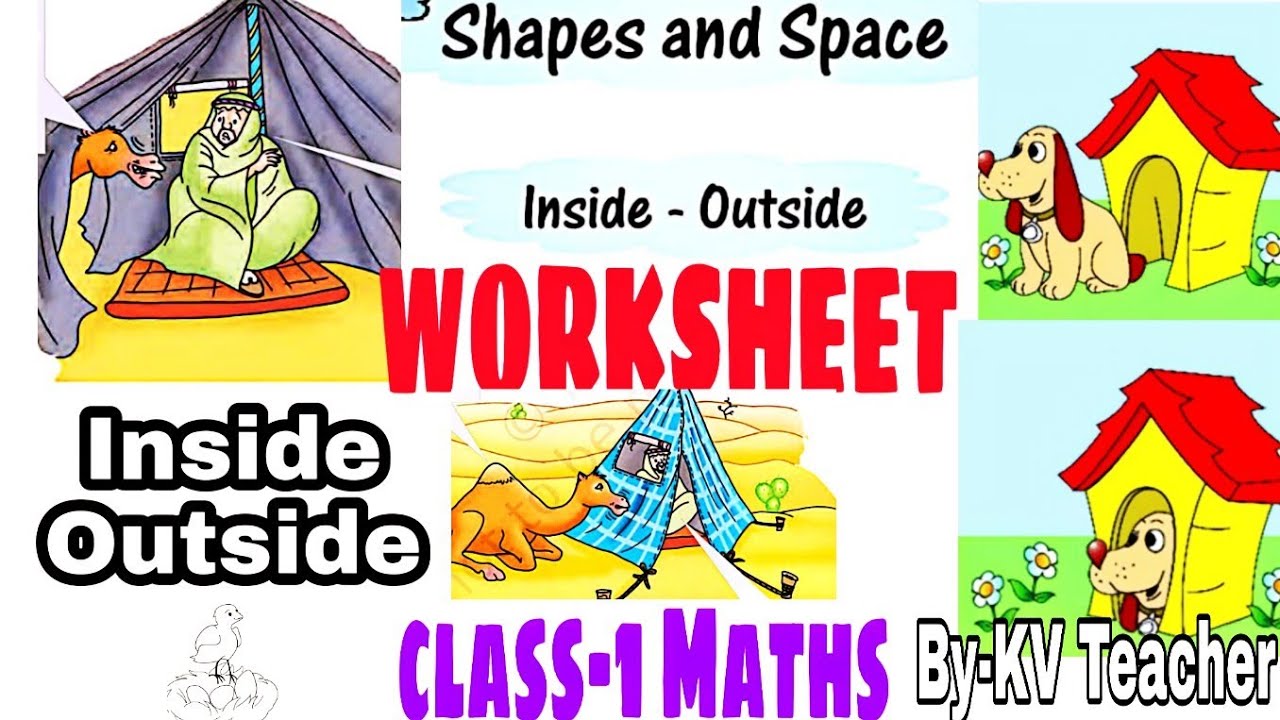 Watch video Worksheet + NCERT Explanation / Class-1 MATHS / Inside Outside / Chapter-1 shapes and space Now Worksheet + NCERT Explanation / Class-1 MATHS / Inside Outside / Chapter-1 shapes and space