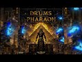 Drums Of Pharaoh 2 0