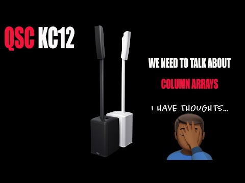 QSC KC12 - It's Time to Get Real about COLUMN Arrays