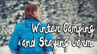 Vlog #11: Winter Camping: Keep Cozy in your Teardrop