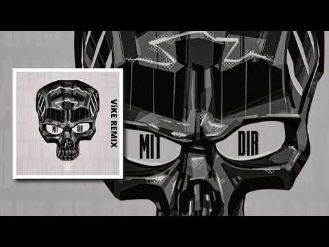 Sido - Mit Dir (ViKE Remix)