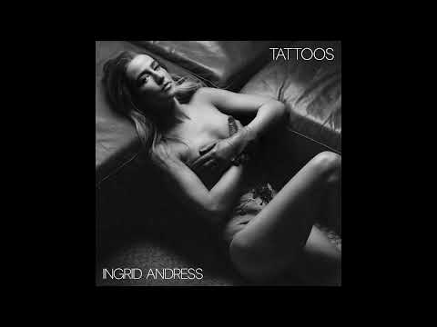 Tattoos - Ingrid Andress