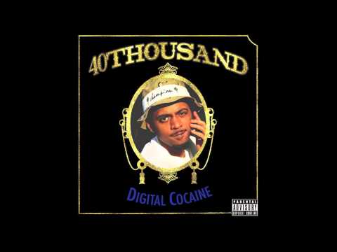 16. 40THOUSAND - ONE NIGHT FT. BILLY BADDA$$ - 40THOUSAND