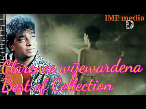 Clarence wijewardena Best of Collection