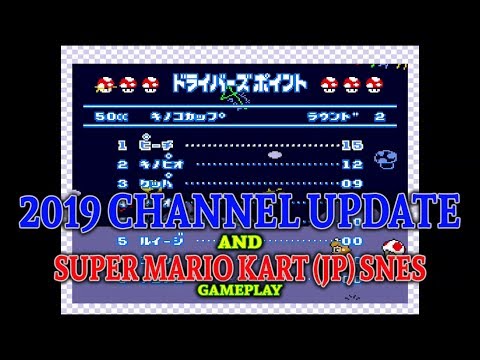 Super Mario Kart SNES (Japan) Gameplay / Channel Update (Low Budget Reviews)