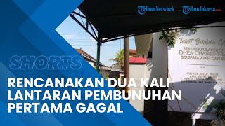 Terkuak Tersangka Pembunuhan Ternyata Dua Kali Rencanakan Aksinya dan Pernah Gagal
