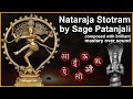Extremely Unique Composition By Sage Patanjali Charana Shrnga Rahita Nataraja Stotram Chant Only