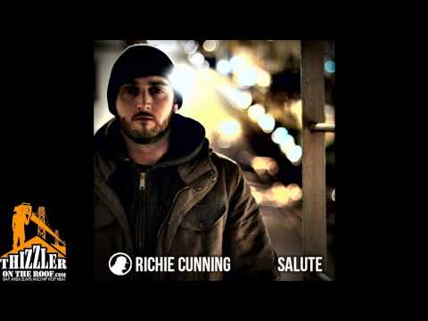 Richie Cunning - Salute [Thizzler.com]