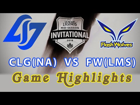 CLG vs FW — MSI 2016 Day 1 highlights —  League of Legends