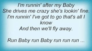 Les Humphries Singers - Run Baby Run Lyrics