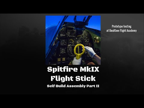 AuthentiKit Spitfire MkIX Flight Stick - Self Assembly Part II